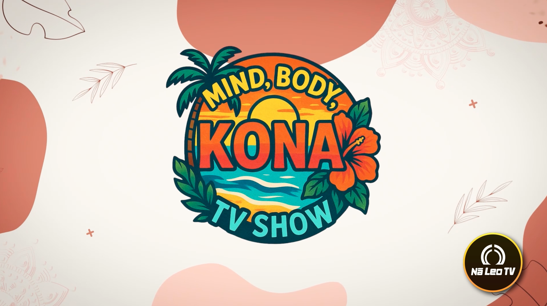 Mind Body Kona: Ep. 11