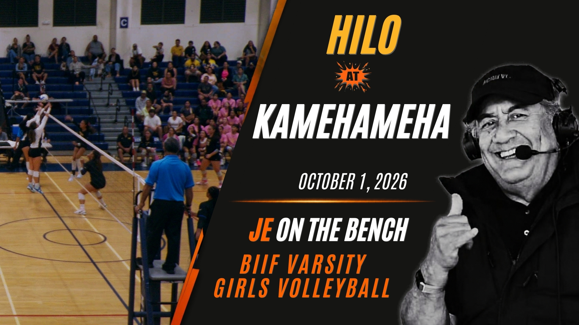 JE on the Bench: BIIF Girls Varsity Volleyball, Hilo at Kamehameha Schools Hawaii